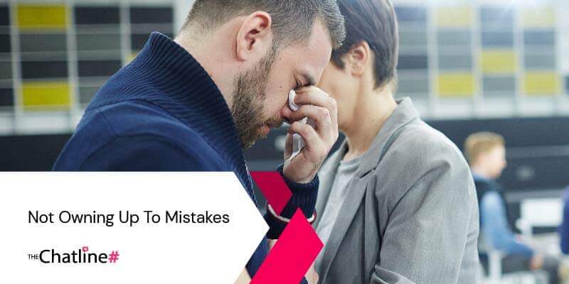 Unhealthy relationship partners don't accept their mistakes.