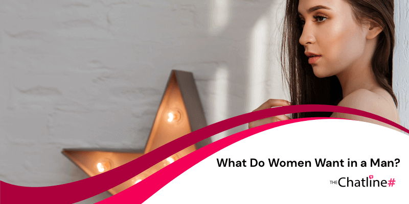 What Do Women Want in a Man: 12 Qualities Women Look For